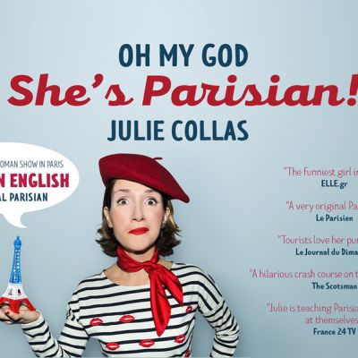 Oh My God She's Parisian English comedy show in Paris by Julie Collas.
